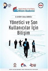 Yönetici ve Son Kullanıcılar İçin Bilişim