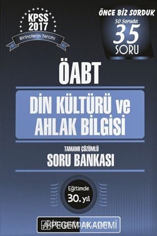 2017 KPSS ÖABT Din Kültürü ve Ahlak Bilgisi Tamamı Çözümlü Soru Bankası