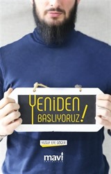 Yeniden Başlıyoruz