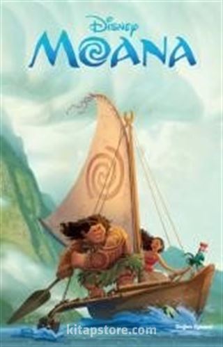 Disney Moana Filmin Öyküsü