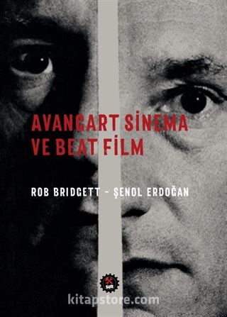 Avangart Sinema ve Beat Film