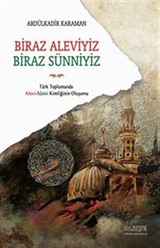 Biraz Aleviyiz Biraz Sünniyiz