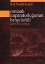 Osmanlı İmparatorluğunun Batışı (ufûl)