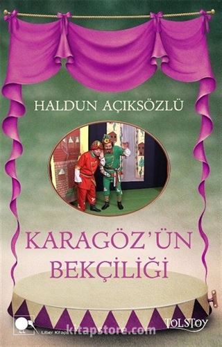 Karagöz'ün Bekçiliği