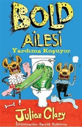 Bold Ailesi Yardıma Koşuyor