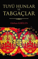 Tuyü Hunlar ve Tabgaçlar