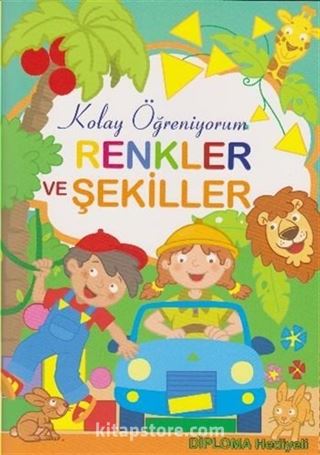 Kolay Öğreniyorum - Renkler ve Şekiller