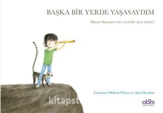 Başka Bir Yerde Yaşasaydım