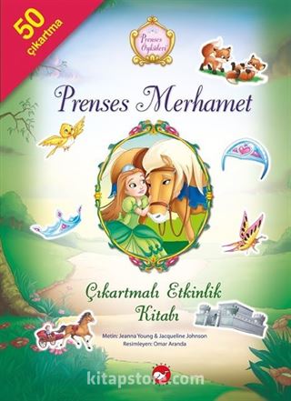 Prenses Merhamet / Prenses Öyküleri Çıkartmalı Etkinlik Kitabı