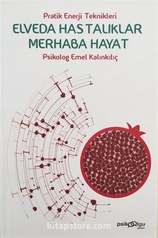 Elveda Hastalıklar Merhaba Hayat