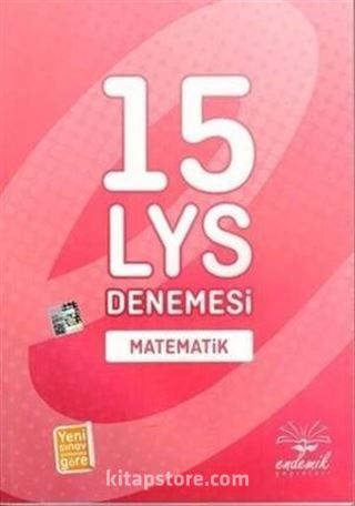 15 LYS Denemesi Matematik