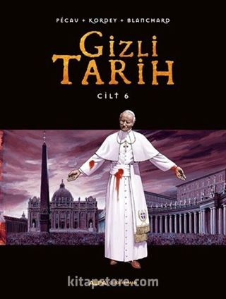 Gizli Tarih Cilt 6 (Ciltli)