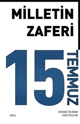 Milletin Zaferi 15 Temmuz (Ciltli)