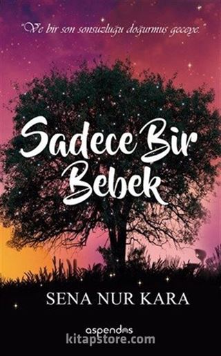 Sadece Bir Bebek