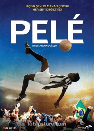 Pele: Bir Efsanenin Doğuşu - Pele: Birth of a Legend (Dvd)