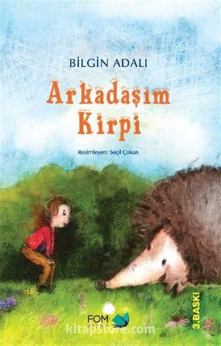 Arkadaşım Kirpi