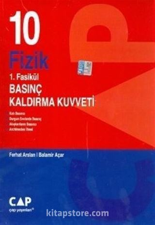 10. Sınıf Fizik 1. Fasikül Basınç Kaldırma Kuvveti