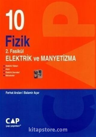 10. Sınıf 2. Fasikül Elektrik ve Manyetizma