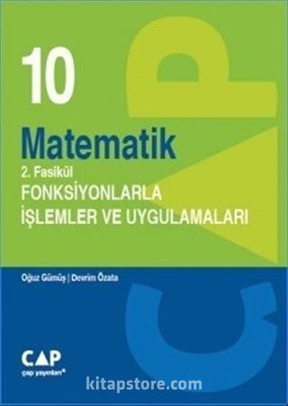 10. Sınıf Matematik 2. Fasikül Fonksiyonlarla İşlemler ve Uygulamaları