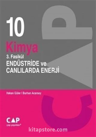 10. Sınıf Kimya 3. Fasikül Endüstride ve Canlılarda Enerji