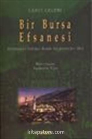 Bir Bursa Efsanesi