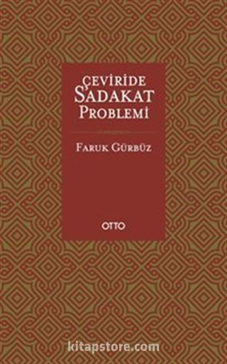 Çeviride Sadakat Problemi