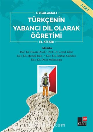 Uygulamalı Türkçenin Yabancı Dil Olarak Öğretimi El Kitabı 2.Cilt