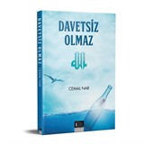 Davetsiz Olmaz