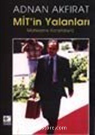 MİT'in Yalanları