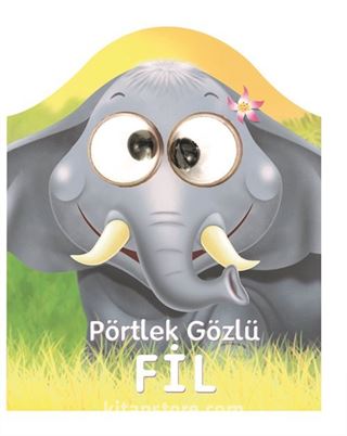 Pörtlek Gözlü Fil