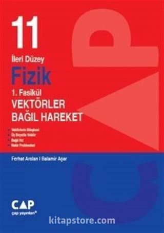 11. Sınıf Fizik 1. Fasikül Vektörler Bağıl Hareket