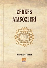 Çerkes Atasözleri