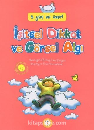 İşitsel Dikkat ve Görsel Algı