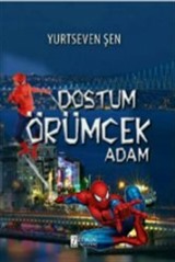 Dostum Örümcek Adam