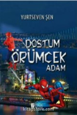 Dostum Örümcek Adam