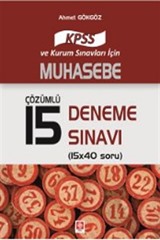 KPSS ve Kurum Sınavları İçin Muhasebe Çözümlü 15 Deneme Sınavı (15x40 Soru)