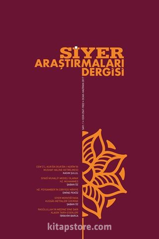 Siyer Araştırmaları Dergisi 6 Aylık Akademik Dergi Ocak-Haziran 2017