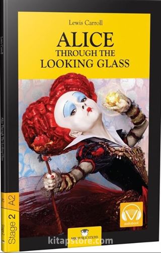 Alice Through The Looking Glass /Stage 2 - A2