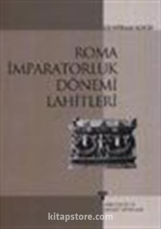 Roma İmparatorluk Dönemi Lahitleri