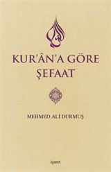 Kur'an'a Göre Şefaat