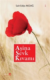 Aşina Şevk Kıvamı