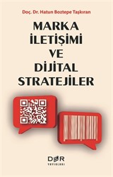 Marka İletişimi ve Dijital Stratejiler