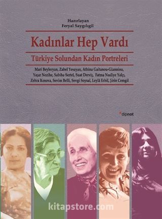 Kadınlar Hep Vardı