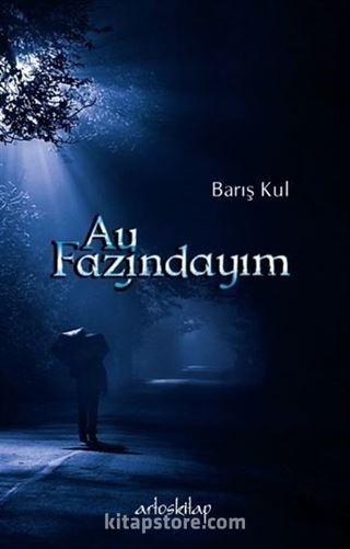 Ay Fazındayım