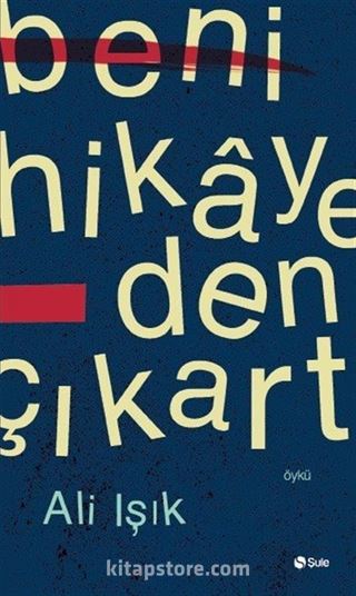 Beni Hikayeden Çıkart