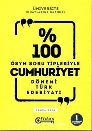 % 100 ÖSYM Soru Tipleriyle Cumhuriyet Dönemi Türk Edebiyatı