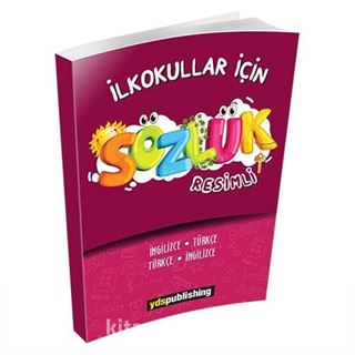 İlkokullar İçin Resimli Sözlük İngilizce-Türkçe Türkçe-İngilizce