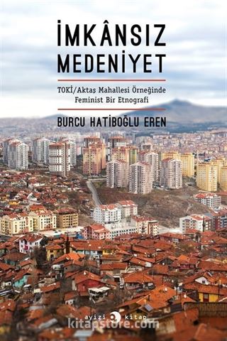 İmkansız Medeniyet