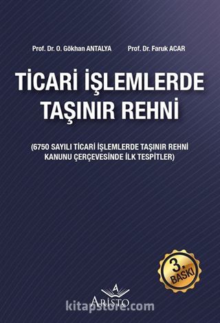 Ticari İşlemlerde Taşınır Rehni