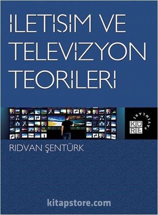 İletişim ve Televizyon Teorileri